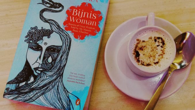 Bijnis Woman by Tanuraj Chandra, Book Review