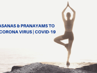 Yoga Asanas & Pranayams to fight Corona Virus | COVID-19